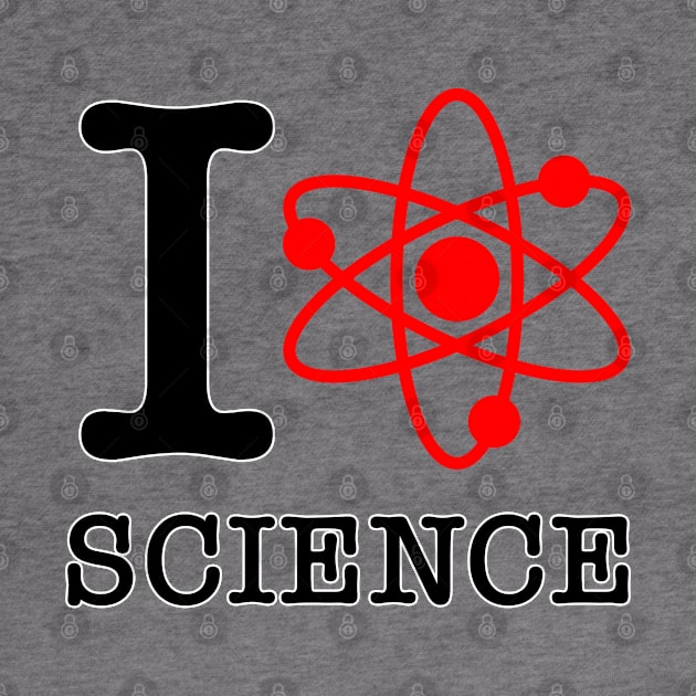 I Love Science by nickbeta